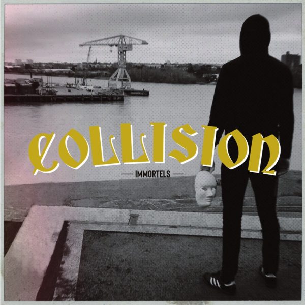 Collision - Immortels