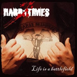 HARDxTIMES – Life is a Battlefield CD + photobook