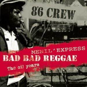 8°6 CREW – Menil Express + Bad Bad Reggae + The Oi! Years CD (Mass Prod)