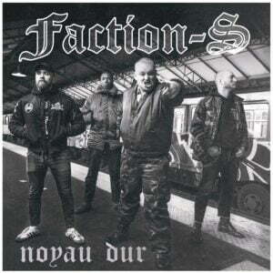 FACTION S – Noyau dur 7″ (Primator Crew)