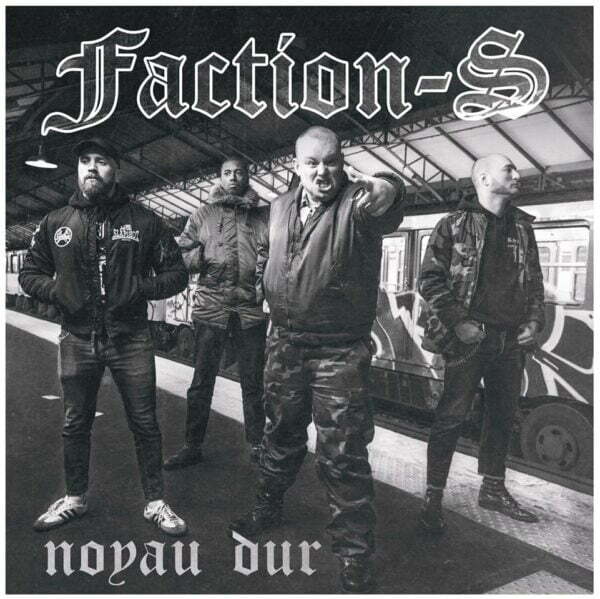 Faction S noyau dur EP