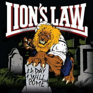 LION’S LAW – A day will come LP