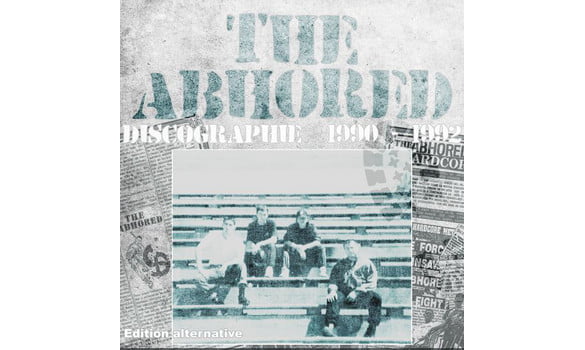 THE ABHORED Discographie 1990 1992 alternative