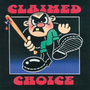 CLAIMED CHOICE – 45T